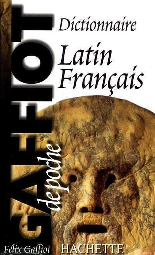 Gaffiot de poche :Dictionnaire latin-français