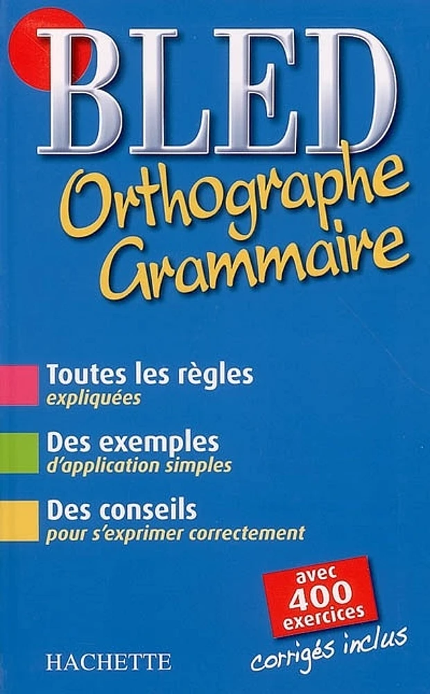 Bled Orthographe-gramma