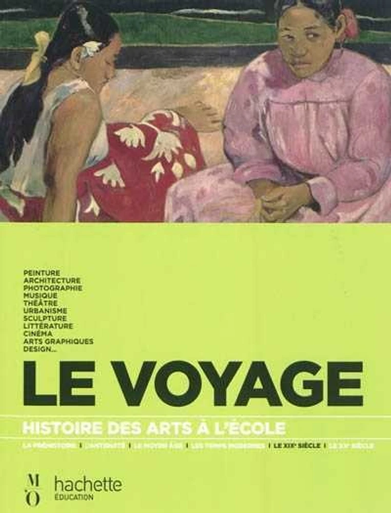 Le voyage: Le XIXe siècle