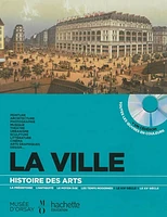 La ville: Le XIXe siècle