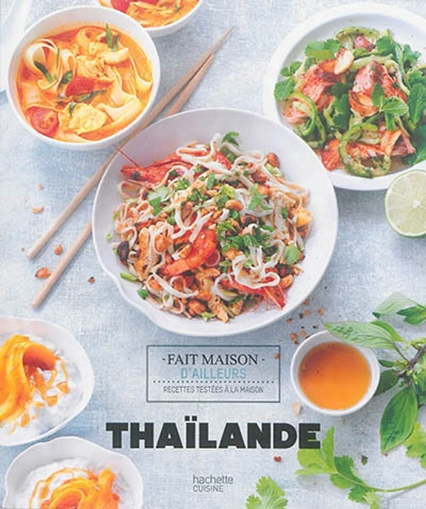 Thaïlande : Recettes testées à la maison