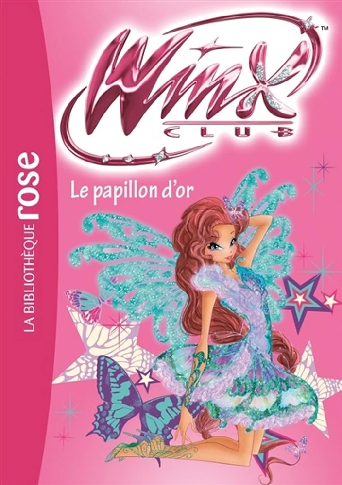 Winx Club T.61 : Le papillon d'or