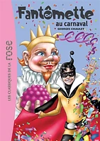 Fantômette T.4: Fantômette au carnaval