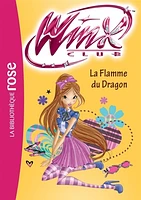 Winx Club T.58 : La flamme du dragon