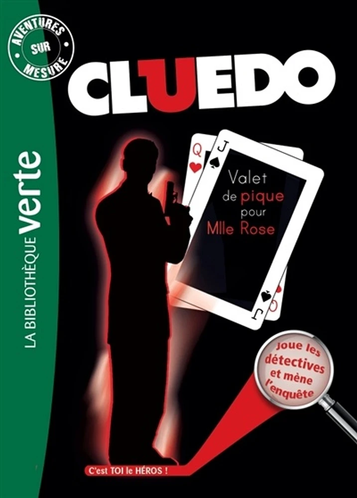 Cluedo T.10 : Valet de pique pour Mlle Rose