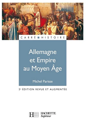 Allemagne et Empire au Moyen Age