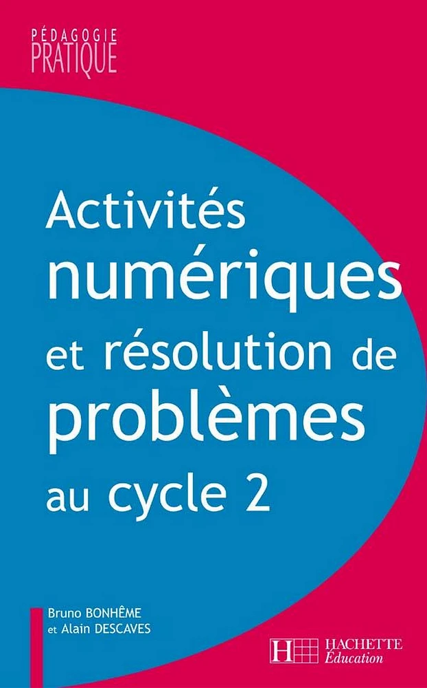 Activités numériques et résolution de problèmes au cycle 2