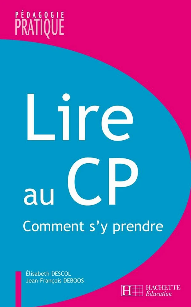 Lire au CP - Comment s'y prendre ?