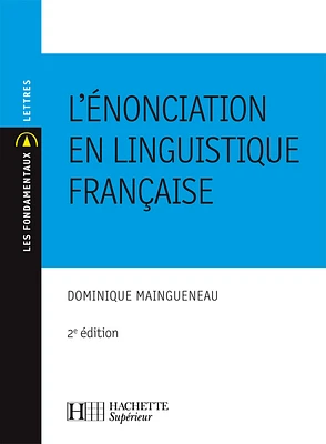 L'énonciation en linguistique française