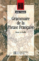 La Grammaire de la phrase française