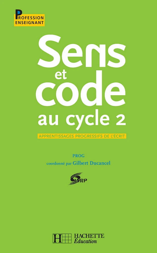 Sens et code au cycle 2