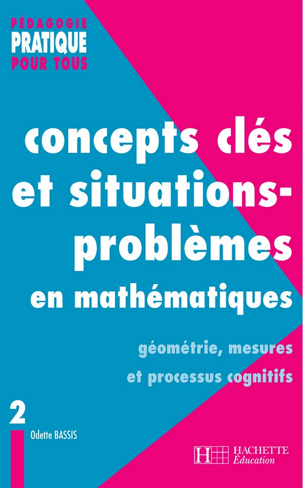 Concepts clés et situations-problèmes en mathématiques