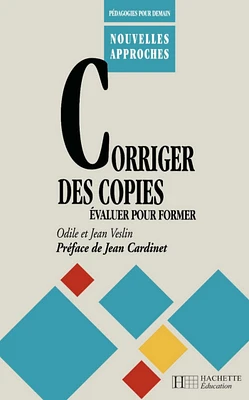 Corriger des copies, évaluer pour former