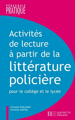 Activités de lecture à partir de la littérature policière