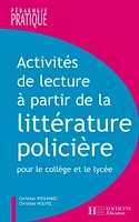 Activités de lecture à partir de la littérature policière