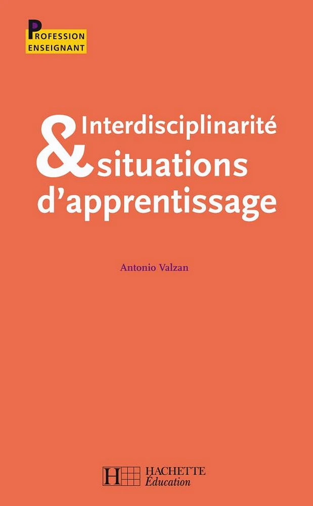 Interdisciplinarité et situations d'apprentisage