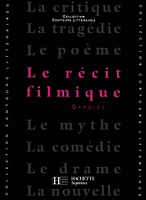 Le Récit filmique