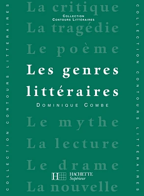 Les Genres littéraires - Edition 1992