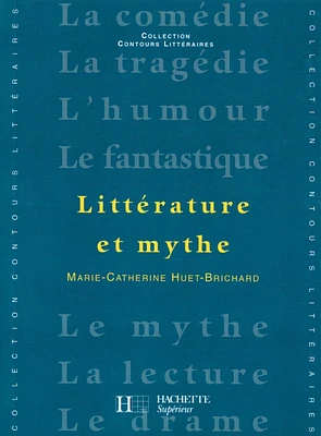 Littérature et mythe