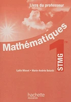 Mathématique 1re STMG: livre du professeur