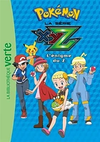 Pokémon : la série XYZ T.29 : L'énigme du Z