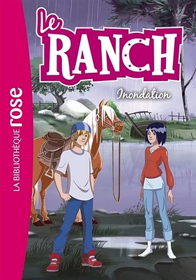 Le ranch T.19 : Inondation