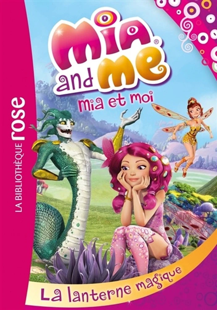 Mia and me T.11 : La lanterne magique