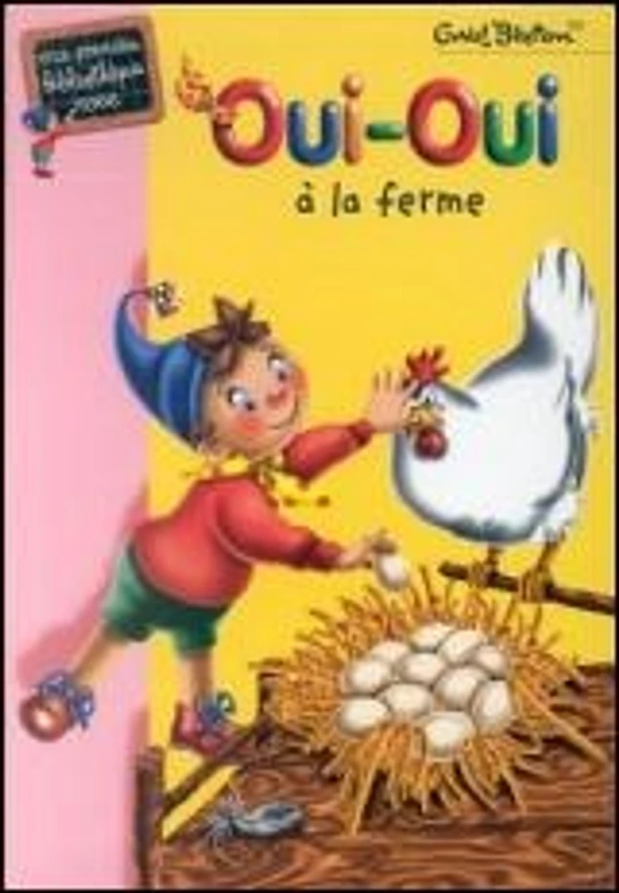 Oui-Oui à la Ferme