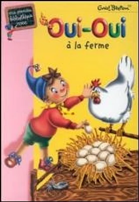 Oui-Oui à la Ferme