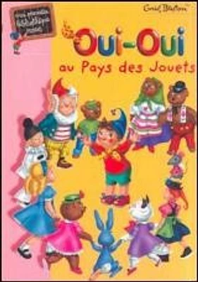 Oui-Oui au Pays des Jouets