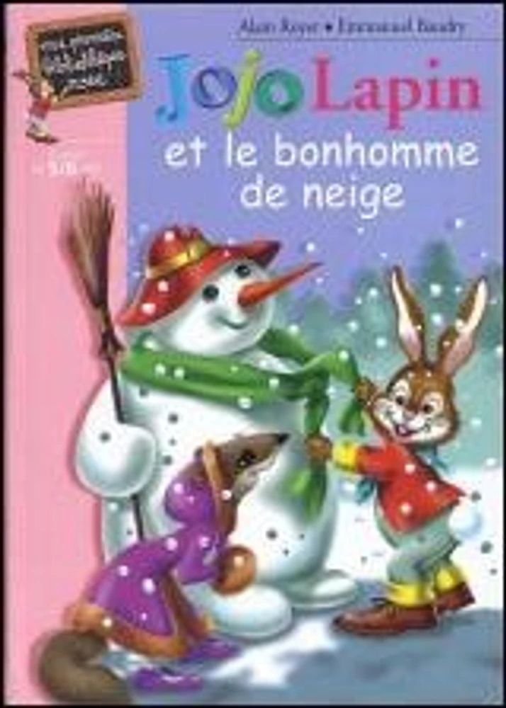 Jojo Lapin et le Bonhomme de Neige