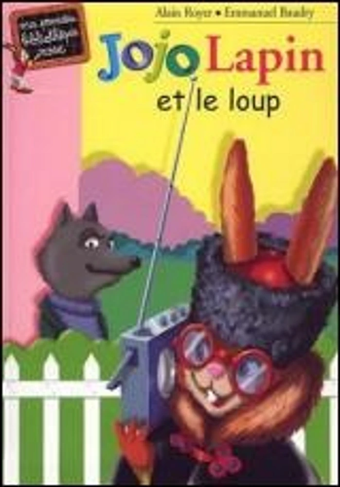 Jojo Lapin et le Loup