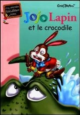 Jojo Lapin et le Crocodile