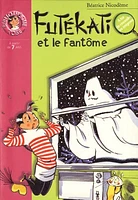 Futékati et le fantôme