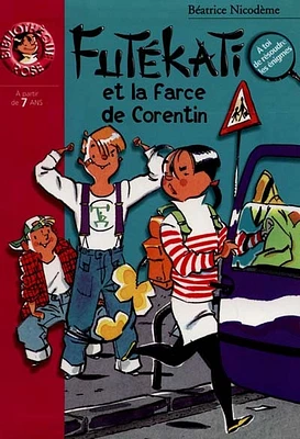 Futékati et la farce de Corentin