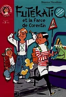 Futékati et la farce de Corentin