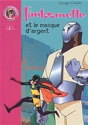 Fantômette et le masque d'argent