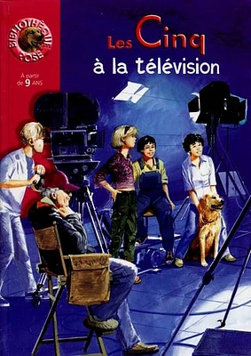 Le club des Cinq T.25 : Les Cinq à la télévision