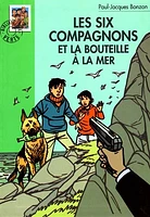 Les six compagnons et la bouteille à la mer