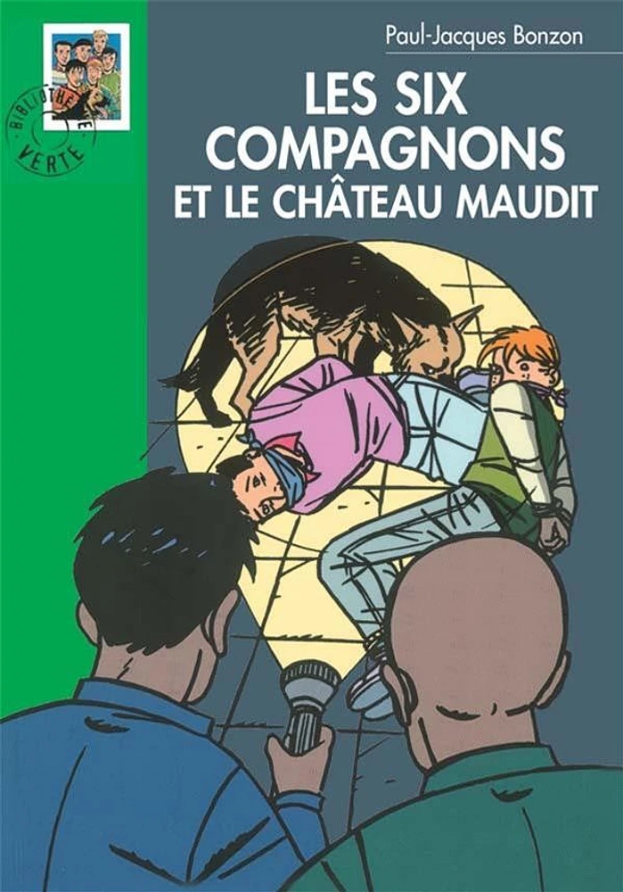 Les six compagnons et le château maudit