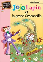 Jojo Lapin et le grand crocoreille