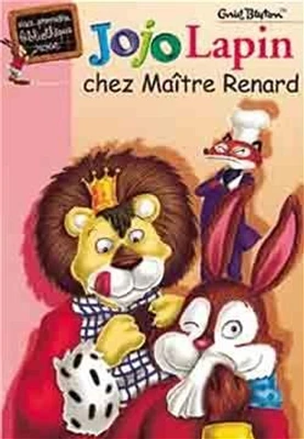 Jojo Lapin chez maître Renard