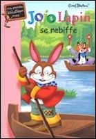 Jojo Lapin Se Rebiffe