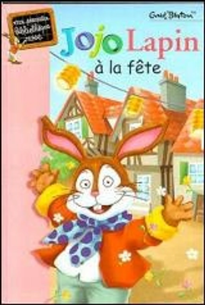 Jojo Lapin à la Fête