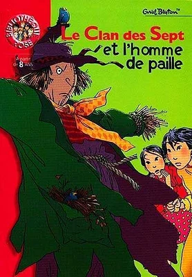 Clan des Sept et l'Homme de Paille