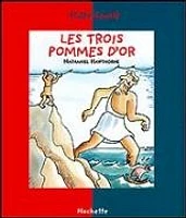 Trois Pommes d'Or (Les)