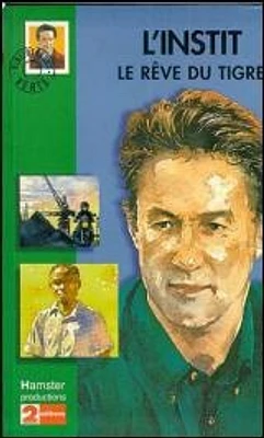 Rêve du Tigre (Le) (éd.2001)