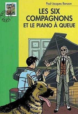 Six Compagnons et le Piano à Queue (Les)