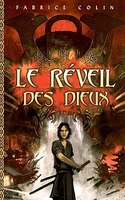 Reveil des Dieux (Le)