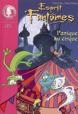 Panique au Cirque T.5